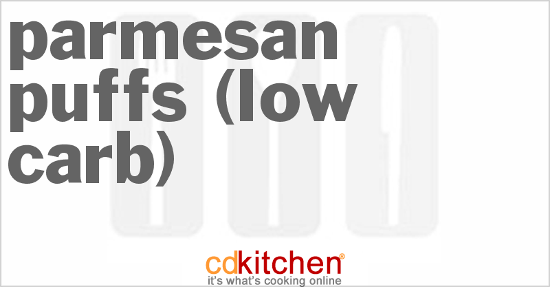 Low Carb Parmesan Puffs - CDKitchen.com