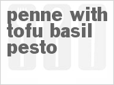recipe for penne with tofu basil pesto