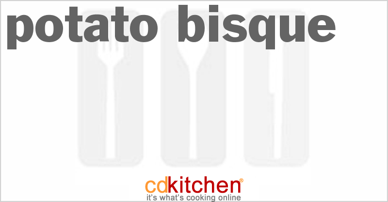 Potato Bisque - CDKitchen.com
