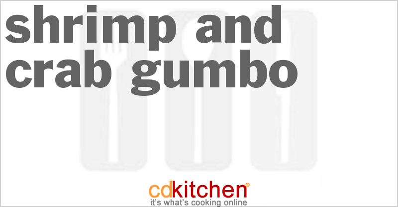 Shrimp And Crab Gumbo - CDKitchen.com