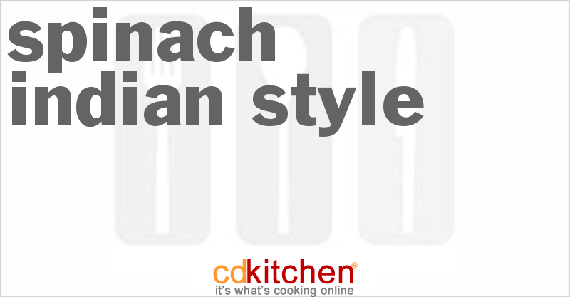Spinach Indian Style - CDKitchen.com