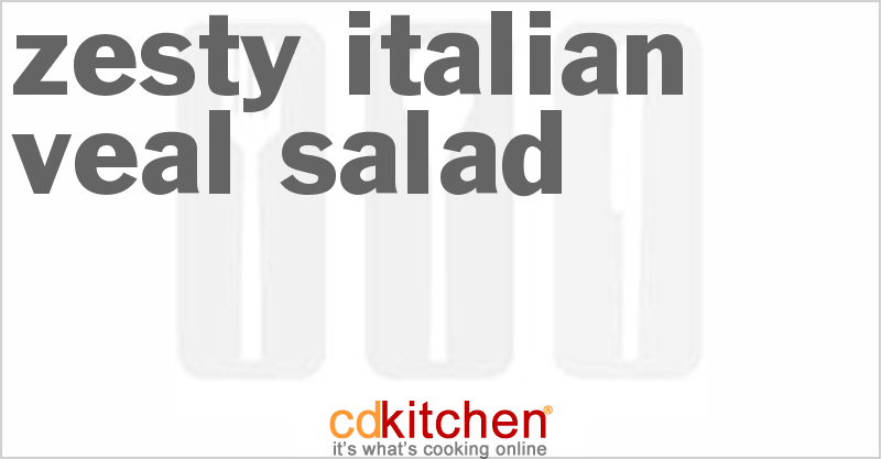 Zesty Italian Veal Salad - CDKitchen.com