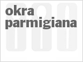 Okra Parmigiana