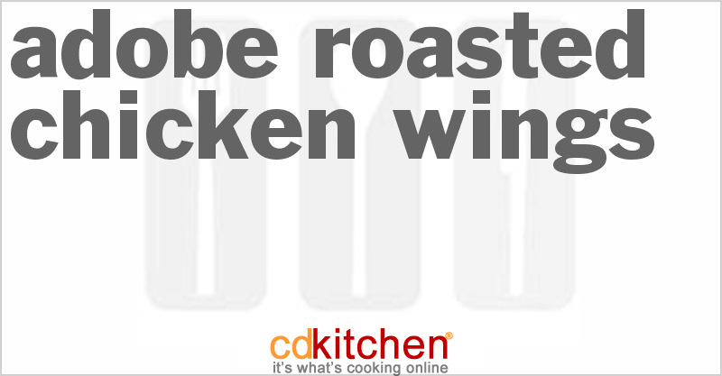 Adobe Roasted Chicken Wings - CDKitchen.com