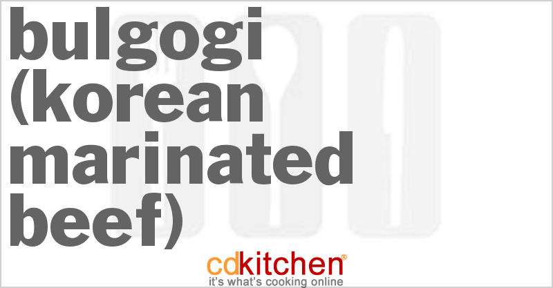 Bulgogi (Korean Marinated Beef) - CDKitchen.com
