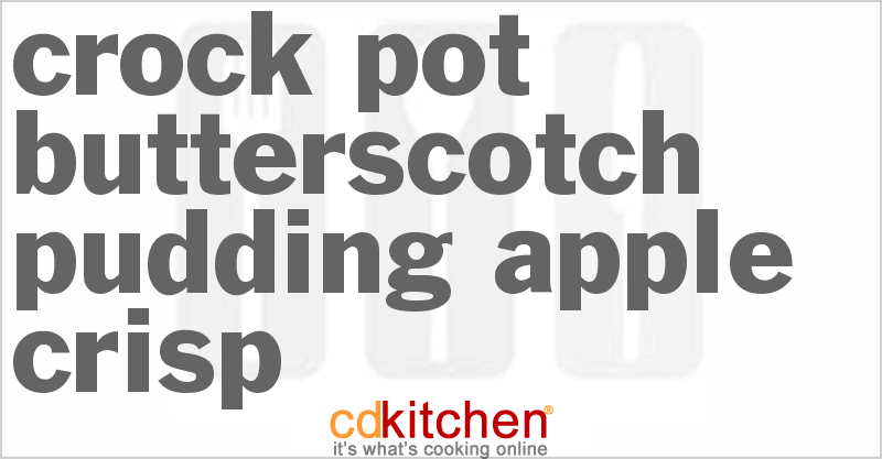 Butterscotch Pudding Apple Crisp - CDKitchen.com
