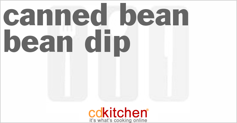 Canned Bean Bean Dip - CDKitchen.com