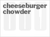 recipe for cheeseburger chowder