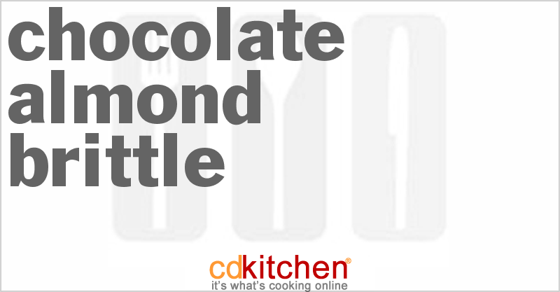 Chocolate Almond Brittle - CDKitchen.com