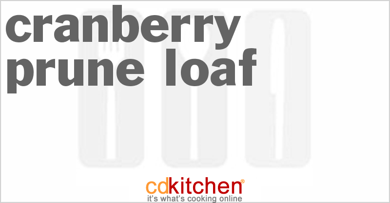 Cranberry-Prune Loaf - CDKitchen.com