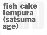 recipe for fish cake tempura (satsuma-age)