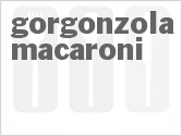 recipe for gorgonzola macaroni