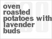 recipe for oven roasted potatoes with lavender buds