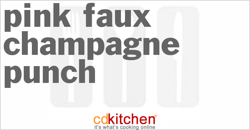 Pink Faux Champagne Punch - CDKitchen.com