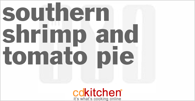 Southern Shrimp And Tomato Pie - CDKitchen.com