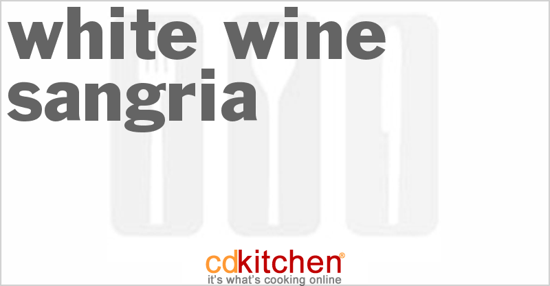 White Wine Sangria - CDKitchen.com
