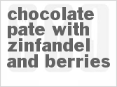 Chocolate Pate with Zinfandel and Berries