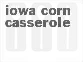 Iowa Corn Casserole
