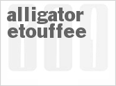 recipe for alligator etouffee