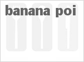 recipe for banana poi