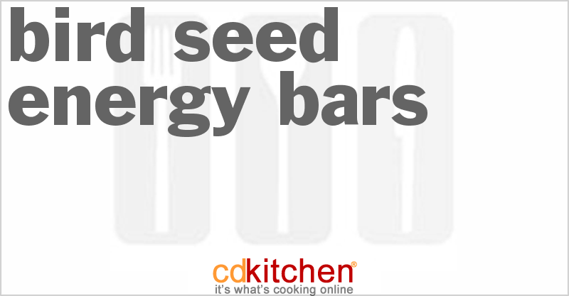 Bird Seed Energy Bars - CDKitchen.com
