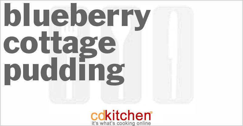 Blueberry Cottage Pudding - CDKitchen.com