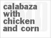 recipe for calabaza with chicken and corn