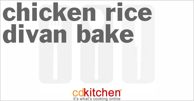 Chicken Rice Divan Bake - CDKitchen.com