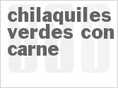 recipe for chilaquiles verdes con carne