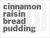 recipe for cinnamon raisin bread pudding