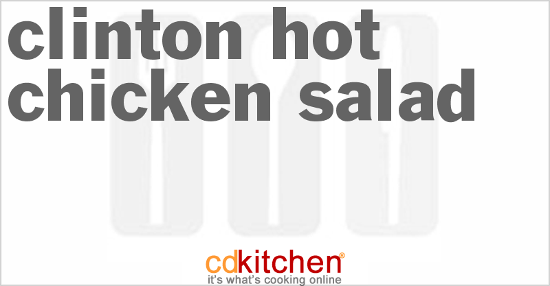 Clinton Hot Chicken Salad - CDKitchen.com