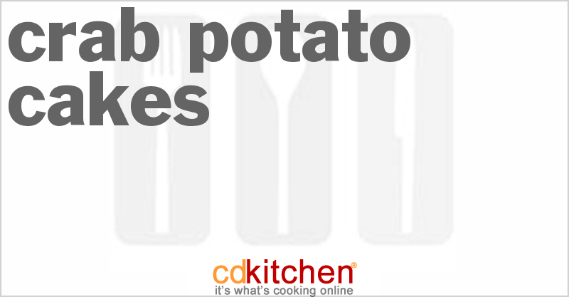 Crab Potato Cakes - CDKitchen.com