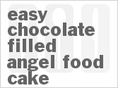 recipe for easy chocolate filled angel food cake