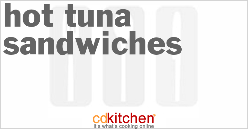 Hot Tuna Sandwiches - CDKitchen.com