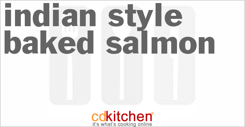 Indian-Style Baked Salmon - CDKitchen.com