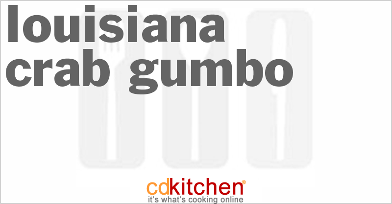 Louisiana Crab Gumbo - CDKitchen.com