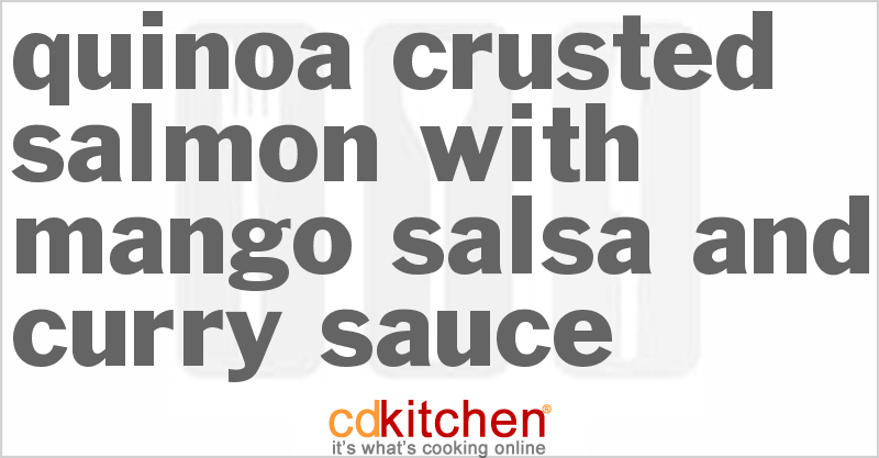 Quinoa Crusted Salmon With Mango Salsa And Curry Sauce - CDKitchen.com