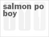 recipe for salmon po boy