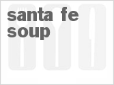 recipe for santa fe soup