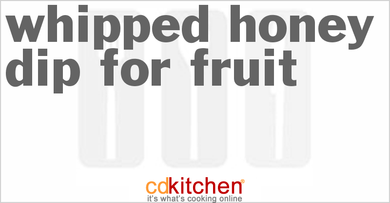 Whipped Honey Dip for Fruit - CDKitchen.com