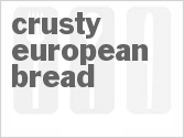 Crusty European Bread