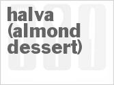Halva (Almond Dessert)