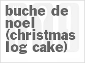 Buche De Noel (Christmas Log Cake)