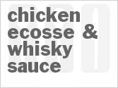 recipe for chicken ecosse & whisky sauce