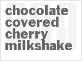 recipe for chocolate covered cherry milkshake