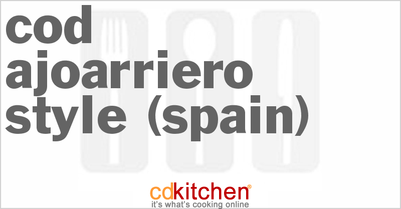 Cod Ajoarriero Style (Spain) - CDKitchen.com