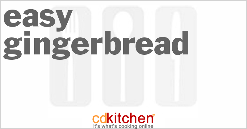Easy Gingerbread - CDKitchen.com
