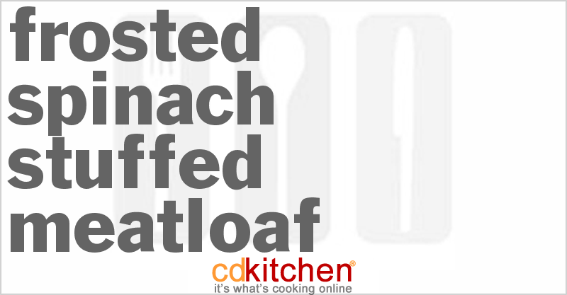 Frosted Spinach Stuffed Meatloaf - CDKitchen.com