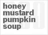 recipe for honey mustard pumpkin soup