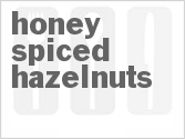 recipe for honey spiced hazelnuts